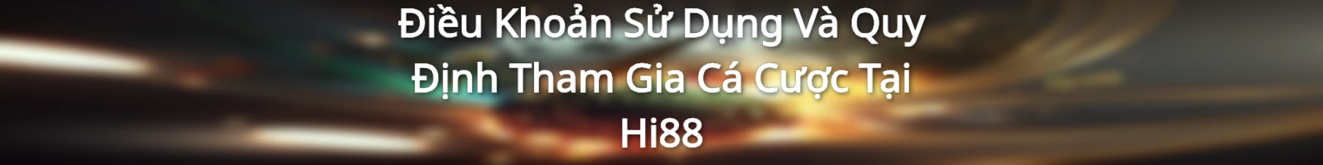 Điều khoản sử dụng Hi88