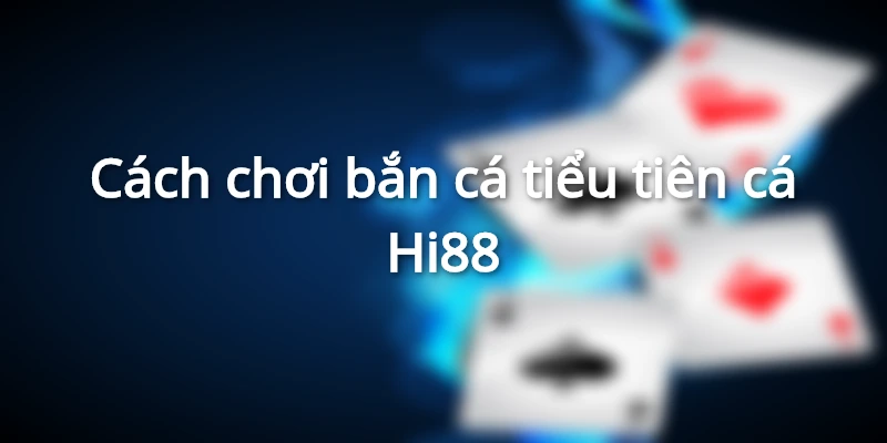 Cách chơi hiệu quả trong ngư trường