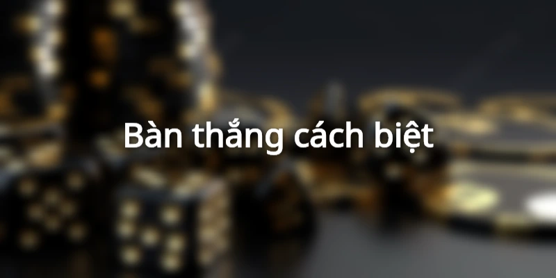 Chơi theo bàn thắng cách biệt