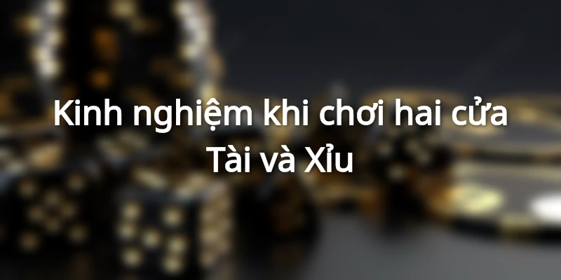 Không xuống tiền sớm khi chọn Tài là kinh nghiệm chơi O/U quan trọng