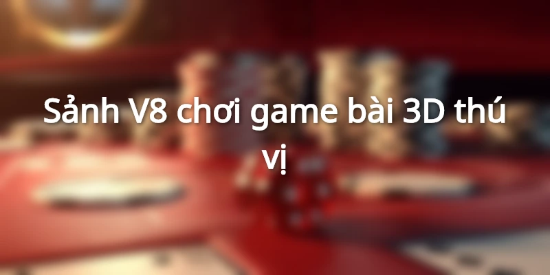 Những sảnh chơi đỉnh nhất tại hệ thống Hi88